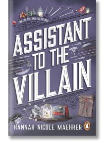 Assistant to the Villain - Hannah Nicole Maehrer - Жена, Мъж - Transworld - 9781804993385