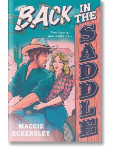 Back in the Saddle - Maggie Eckersley - Жена - HarperCollins Publishers - 9780008770372