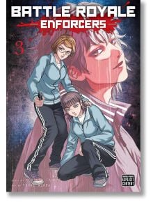 Battle Royale: Enforcers, Vol. 3 - Koushun Takami - Мъж - Viz Media - 9781974752119