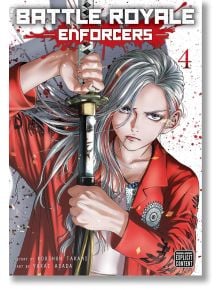 На корицата на мангата „Battle Royale: Enforcers“, том 4, е изобразен решителен герой със сребриста коса, облечен в червено яке и държащ меч, на фона на кръвни пръски — впечатляващ избор за феновете на тази напрегната поредица за играта на оцеляване.