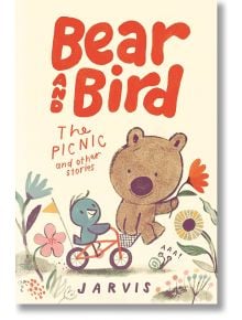 Bear and Bird: The Picnic and Other Stories - Jarvis - Walker Books - 9781529504897