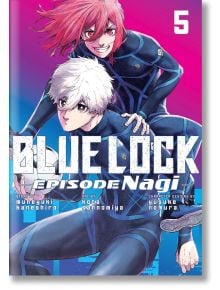 Корицата на Blue Lock: Епизод Наги, том 5 показва Наги с бяла коса, който държи футболна топка, а зад него е червенокосият Чигири. И двамата са облечени в сини спортни униформи на ярък розов и син фон.