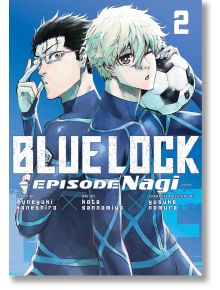 На корицата на „Blue Lock: Episode Nagi“, том 2, са изобразени двама футболисти в сини екипи — единият с очила и тъмна коса, а другият — със светла коса, който държи топката близо до лицето си по време на Първия подбор.