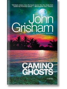 Camino Ghosts - John Grisham - Жена, Мъж - Penguin Books Ltd - 9798217007400