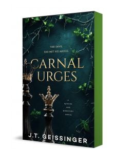 Carnal Urges - J. T. Geissinger - Жена, Мъж - Castle Point Books - 9781250346667