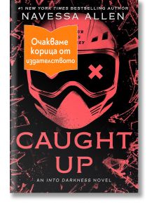 Caught Up - Navessa Allen - Жена, Мъж - Сиела - CAUGHTUP-1