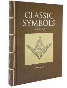 Изображението показва "Класически символи: Ръководство" - книга с кафява корица с масонски квадрат и компас - идеален подарък за всеки, който се интересува от класическите символи и техните значения.