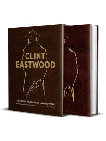 Clint Eastwood: The Iconic Filmmaker and His Work - Ian Nathan - Жена, Мъж - Quarto Publishing PLC - 9780711283657