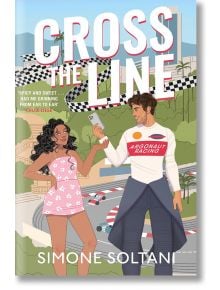 Cross the Line (Lights Out, Book 1) - Simone Soltani - Жена - Pan Macmillan - 9781035045105