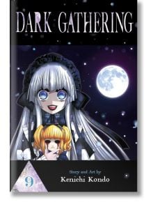 Dark Gathering, Vol. 9 - Kenichi Kondo - Мъж - Viz Media - 9781974748754