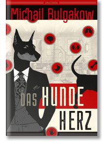 Das Hundeherz - Michail Bulgakow - Anaconda Verlag - 9783730613214