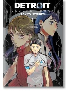 Detroit: Become Human Tokyo Stories, Vol. 1 - Kazami Sawatari - Момиче - Yen Press - 9798855403138