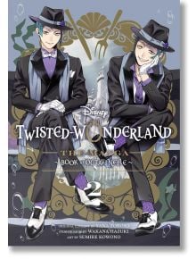 Disney Twisted-Wonderland: The Manga - Book of Octavinelle, Vol. 2 - Yana Toboso - Момиче - Viz Media - 9781974757817