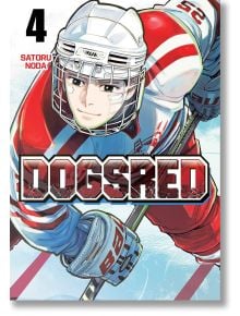 Dogsred, Vol. 4 - Satoru Noda - Момче - Viz Media - 9781974757954