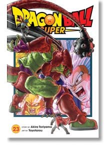 Dragon Ball Super, Vol. 23 - Akira Toriyama - Момче - Viz Media - 9781974752812