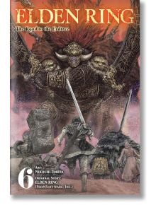 Elden Ring: The Road to the Erdtree, Vol. 6 - FromSoftware - Момче - Yen Press - 9798855415605
