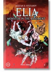Драматична илюстрована корица на "Elia: Елиа: Чудовище в мазето - английско издание" показва две жени - едната в бяло, другата в червено - които се борят във въздуха сред натрошено стъкло, на фона на готически, тъмен ренесансов фон.