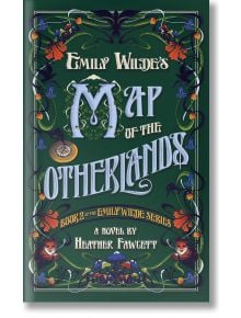 Emily Wilde's Map of the Otherlands - Heather Fawcett - Жена, Мъж - Random House - 9780593500217