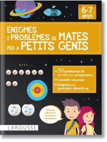 Enigmes i problemes de mates per a petits genis (6-7 anys) - Various - Момиче, Момче - Editions Larousse - 9788418882876