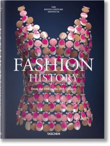 Fashion History from the 18th to the 20th Century - The Kyoto Costume Institute - TASCHEN - 9783836577915
