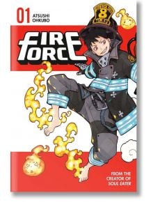 Fire Force, Vol. 1 - Atsushi Ohkubo - Kodansha Comics - 9781632363305