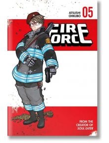 На корицата на Fire Force, Vol. 5 е изобразен герой в пожарникарска униформа, който държи пистолет, а в краката му има изстреляни гилзи, на смел червено-бял фон - идеален за феновете на екшън мангата.