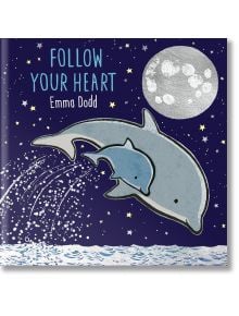 Follow Your Heart (Picture Book) - Emma Dodd - Момиче, Момче - Bonnier Books - 9781800781771
