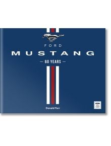 Ford Mustang 60 Years - Donald Farr - Мъж - Quarto Publishing PLC - 9780760389201