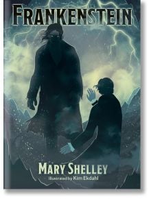 Frankenstein (Arcturus Illustrated Classics) - Mary Shelley - Жена, Мъж - Arcturus Publishing Ltd - 9781398839137