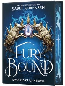 Корицата на Fury Bound Deluxe Limited Edition показва два златни вълка, изправени един срещу друг, със светещ кристал, сини орнаменти и подзаглавие A Wolves of Ruin Novel. Мрачното романтично фентъзи е продължение на "Dire Bound" от Сейбъл Соренсен.