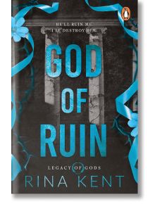 God of Ruin (Legacy of Gods, Book 4) - Rina Kent - Жена, Мъж - Penguin Books Ltd - 9781804955932