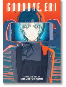 Goodbye, Eri - Tatsuki Fujimoto - Viz Media - 9781974738939