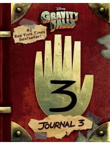 GRAVITY FALLS: Journal 3 - Alex Hirsch - Момиче, Момче - Disney Press - 9781484746691