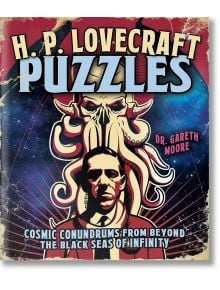 H. P. Lovecraft Puzzles - Dr Gareth Moore - Жена, Мъж - Arcturus Publishing Ltd - 9781398842885