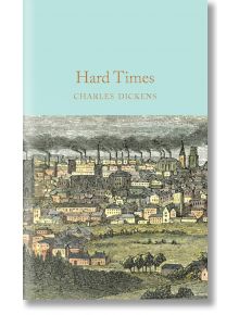Корицата на книгата "Тежки времена" (Macmillan Collector's Library) показва индустриален градски пейзаж с фабрики и димящи комини под бледосиньо небе, което отразява класическите Дикенсови мотиви.
