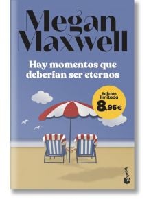 Hay momentos que deberian ser eternos - Megan Maxwell - Жена - Booket - 9788408303299