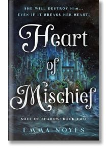 Heart of Mischief - Emma Noyes - Жена, Мъж, Момиче, Момче - St Martin's Press - 9781250342935