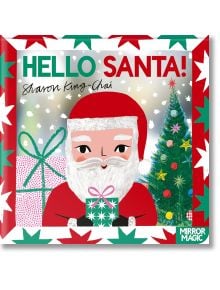 Илюстрована корица на книгата с Дядо Коледа с подарък, украсена елха, розов подарък и падащ сняг. "Здравей, Дядо Коледа!" е очарователна коледна огледална книжка, идеална за празнични тържества.