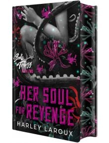 Корицата на "Her Soul for Revenge (Deluxe Limited Edition)" е с въртящи се пипала, светещи розово-лилави цветя, удебелен лилав текст и "Souls Trilogy Book Two" над заглавието - мрачен паранормален романс от Харли Лару.