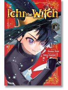 Ichi the Witch, Vol. 1 - Osamu Nishi - Момче - Viz Media - 9781974757756