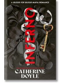Корицата на книгата "Ад" от Катрин Дойл, част от трилогията "Кръв за кръв". Представлява златен ключ с панделка и капки кръв на тъмен цветен фон. "Inferno" е в удебелен червен вертикален текст с подзаглавие YA мафиотски роман.