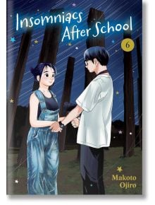 Insomniacs After School, Vol. 6 - Makoto Ojiro - Момче - Viz Media - 9781974745807