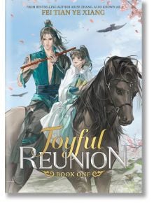 Joyful Reunion, Vol. 1 (Light Novel) - Fei Tian Ye Xiang - Жена - Seven Seas - 9798893733921