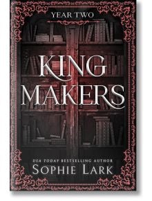 Kingmakers: Year Two - Sophie Lark - Жена, Мъж - Penguin Books Ltd - 9781464233869