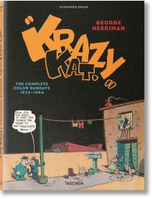 Krazy Kat: The Complete Color Sundays 1935-1944 - Alexander Braun - Жена, Мъж - TASCHEN - 9783754401309