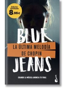 La ultima melodia de Chopin - Blue Jeans - Жена, Мъж - Booket - 9788408303268