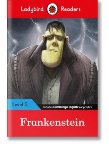 Корица на Ladybird Readers Level 6 - Frankenstein, ELT graded reader, на която е изобразено карикатурно чудовище на Франкенщайн в тъмно палто, а зад него се виждат светкавици и бурно небе.