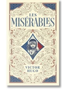 Корицата на "Les Miserables" с декорации в старинен стил и илюстрация на младо момиче в ромбовидна рамка с червени, бели и сини акценти.