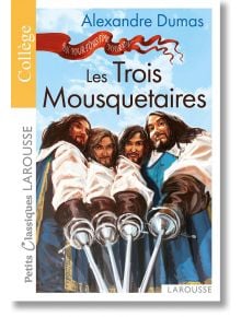 Les Trois Mousquetaires - Александър Дюма - Жена, Мъж, Момиче, Момче - Editions Larousse - 9782035850843