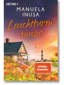Leuchtturmtaenze - Мануела Инуса - Жена, Мъж - Heyne Verlag - 9783453442405
